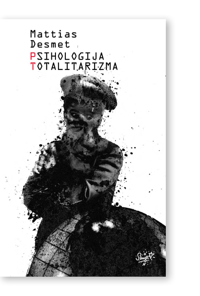 Psihologija totalitarizma - Broširana